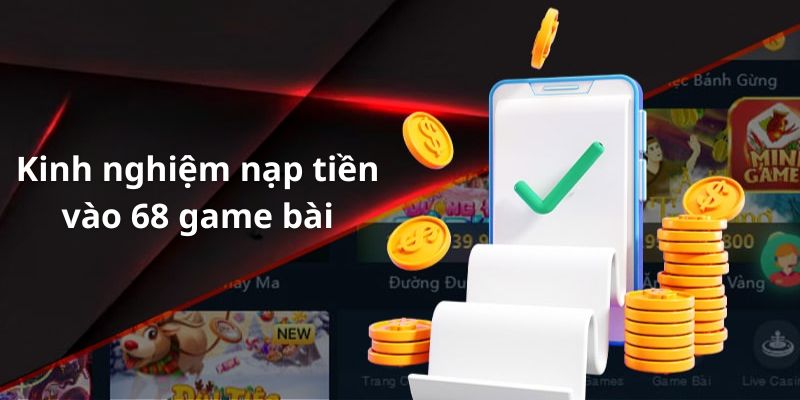 Thành viên nên đọc kỹ quy định nạp tiền tại 68 game bài trước khi bắt đầu